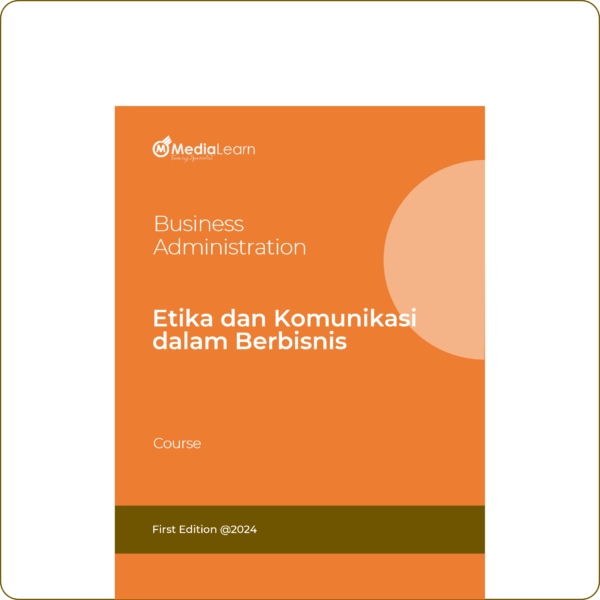 Etika dan Komunikasi dalam Berbisnis