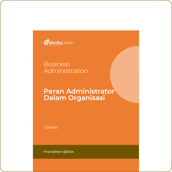 Peran Administrator dalam Organisasi