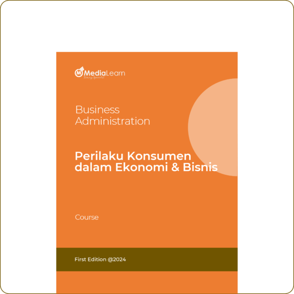 Perilaku Konsumen dalam Pendekatan Bisnis dan Ekonomi